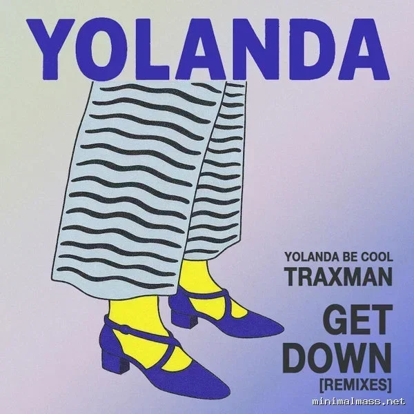 Yolanda Be Cool, Traxman – Get Down (feat. Traxman) cover