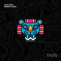 Alan Garo - Perreito Drop [Takiri]