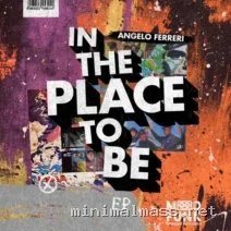 Angelo Ferreri – In The Place To Be EP cover