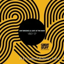 Ant Brooks, Lost at the Rave – Vibey EP cover
