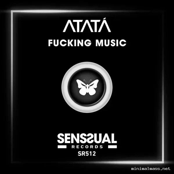 Atatá – Fucking Music cover