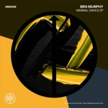 Ben Murphy - Minimal Dance [Music Related Records]