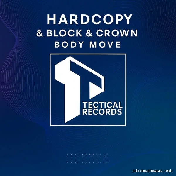 Block & Crown, Hardcopy – Body Move cover