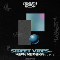 Christian Nieves – Street vibes cover