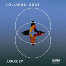 Columbo Beat - Jubilee EP [ARM Traxx]