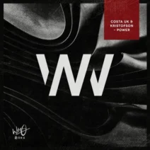 Costa UK, Kristofson - Power [Wh0 Worx]