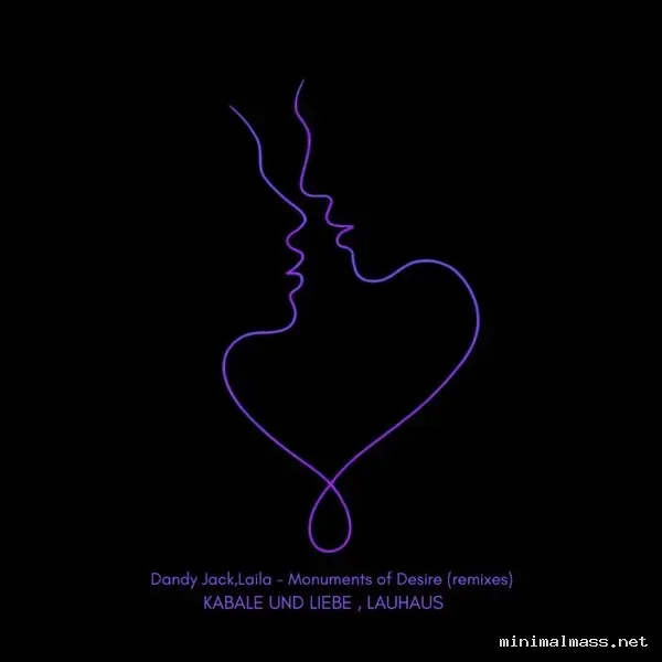 Dandy Jack, Laila – Monuments of Desire (Remixes) cover