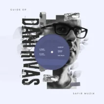 Dani Rivas - Guide EP [Safir Muzik]