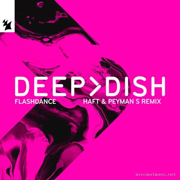 Deep Dish – Flashdance – HAFT & Peyman S Remix cover