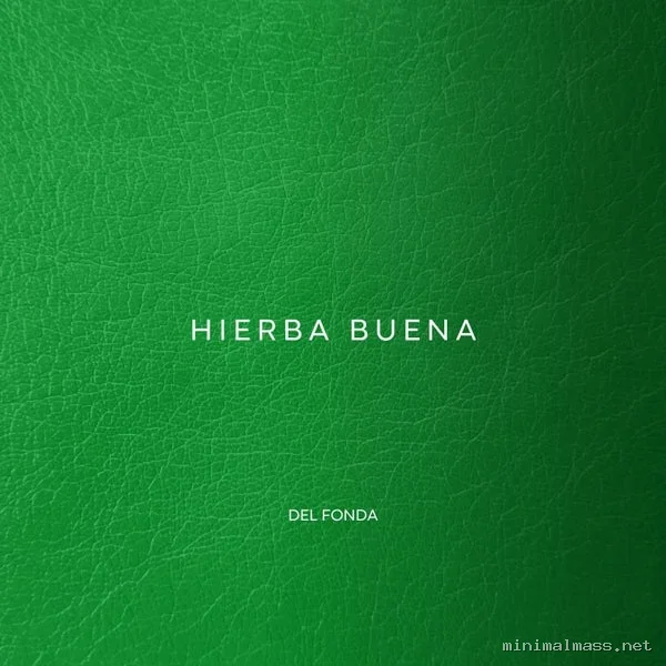 Del Fonda – Hierba Buena EP cover