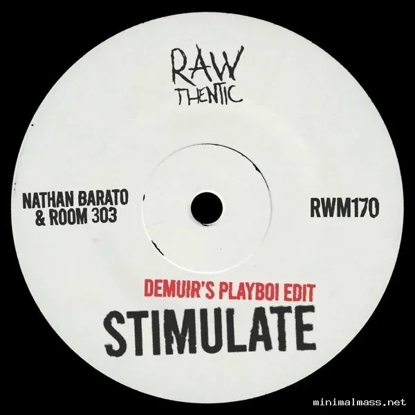 Demuir, Nathan Barato, Room 303 – Stimulate (Demuir’s Playboi Edit) cover