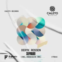 Deryk Rossen - Sleepwalker [Caleto Records]