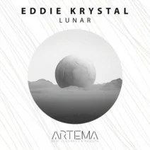 Eddie Krystal - Lunar [ARTEMA RECORDINGS]