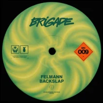 Felmann - Backslap [House Brigade]