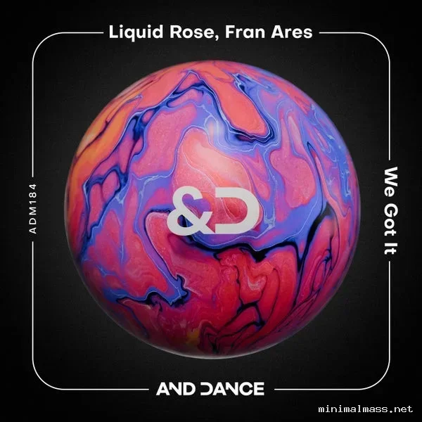 Fran Ares, Liquid Rose – We Got It (Extended Mix) cover