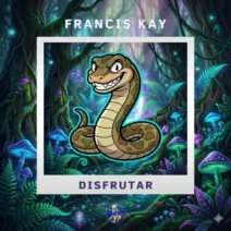 Francis Kay - Disfrutar [Shiva Music Records]