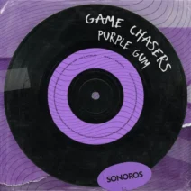Game Chasers - Purple Gum [Sonoros]