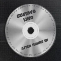 Gustavo Lino - After Hours EP [DUB]