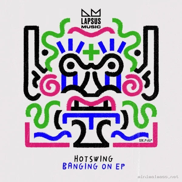 Hotswing – Banging On (Extended Mixes) cover