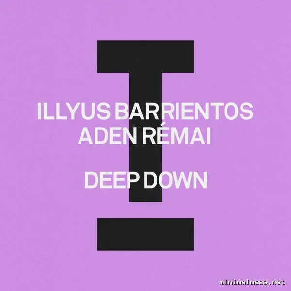 Illyus Barrientos, Aden Rémai – Deep Down cover