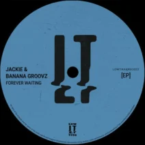 Jackie, Banana Groovz - Forever Waiting EP [Low Trax Records]