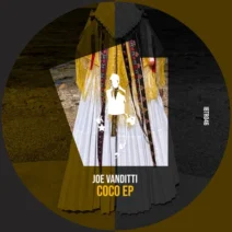 Joe Vanditti - Coco EP [Ibiza Talents Records]