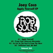 Joey Coco, Emerson Alexander, ML Hall - Apply Youself EP [Robsoul Recordings]