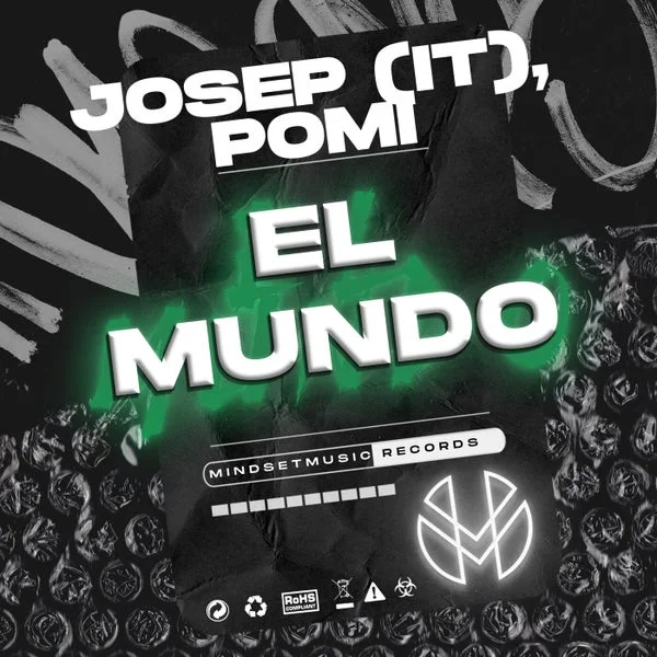 Josep (IT), Pomi - El Mundo [Mindset Music]