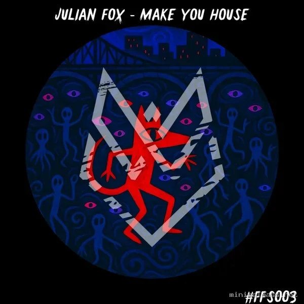 Julian Fox – Make You House cover