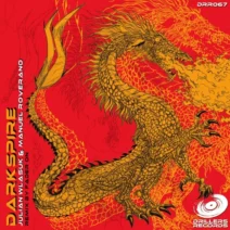 Julian Wlasuk, Manuel Roverano - Darkspire [Drillers Records]