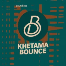 Khetama - Bounce [BOUNDLESS]