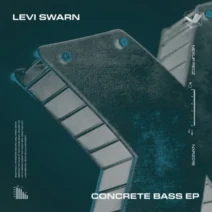 Levi Swarn - Concrete Bass EP [neXup recz]
