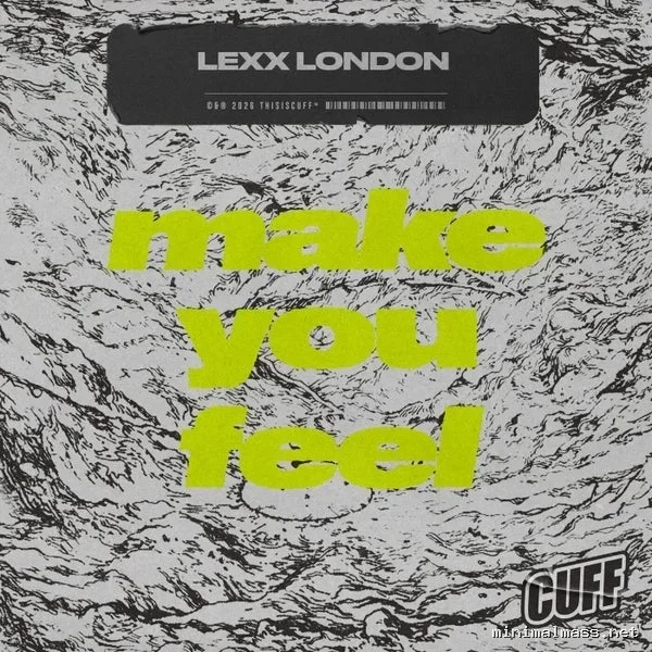 Lexx London – Make You Feel cover