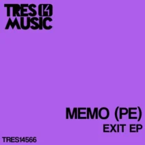 MEMO (PE) - EXIT EP [Tres 14 Music]
