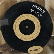 MOOLS - 24 Cent [Sonoros]