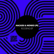 Macassi, Mondo (PE) - Rocking EP [Great Stuff Talents]