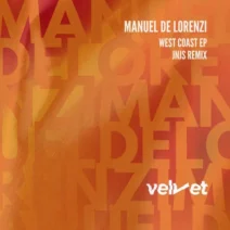Manuel De Lorenzi - West Coast [VELVET DGTL]