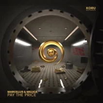 Marcellus (UK), Millica - Pay The Price [KORU Records]