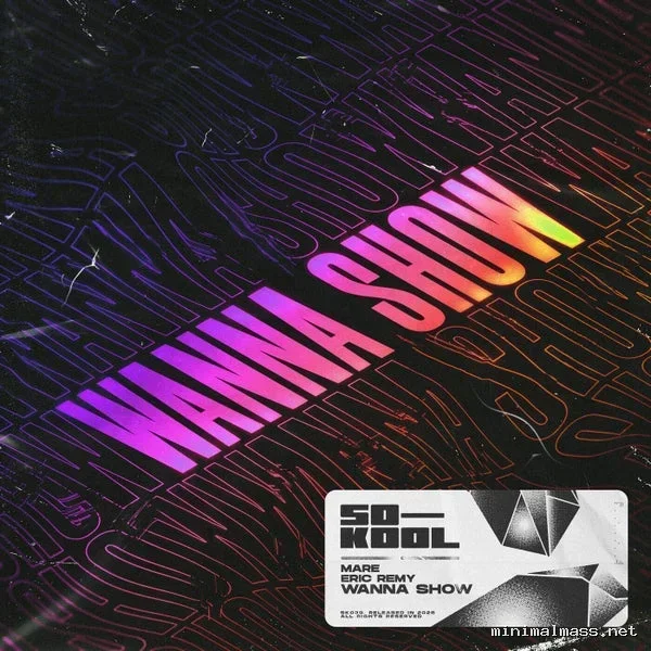 Mare, Eric Remy – Wanna Show cover