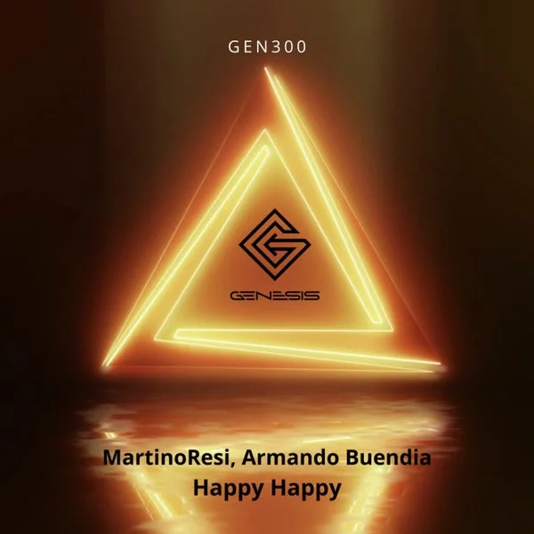 MartinoResi, Armando Buendia - Happy Happy [Genesis BA]