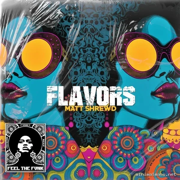 Matt Shrewd – Flavors cover
