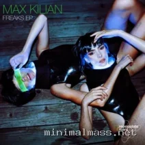 Max Kilian – Freaks EP cover