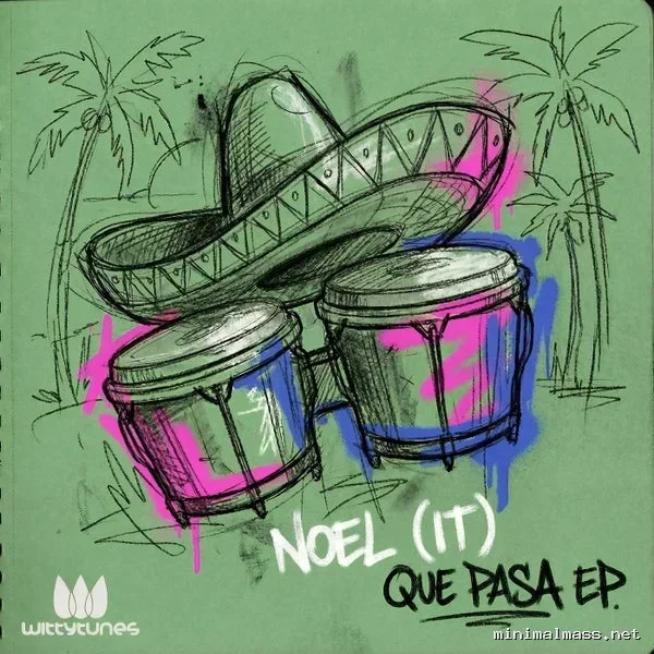 NOEL (IT) – Que Pasa EP cover