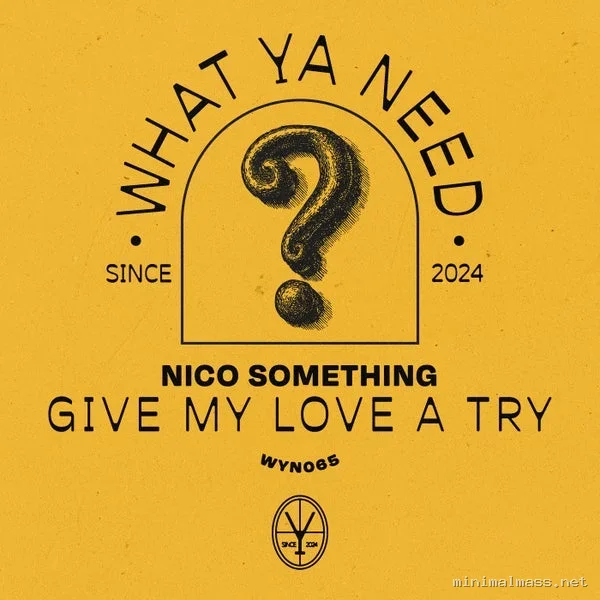 Nico Something – Give My Love A Try cover