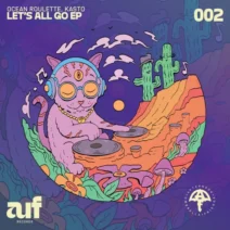 Ocean Roulette, Kasto - Let's All Go [Afternoon Umbrella Friends]