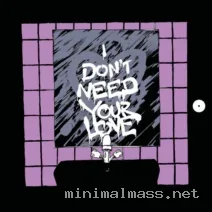 Oliver Koletzki – I Don’t Need Your Love cover