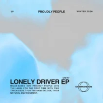 Proudly People - Lonely Driver EP [DOSMUNDOS]