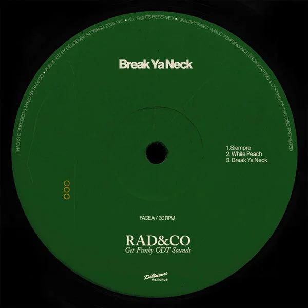 Rad&Co - Break Ya Neck [Délicieuse Records]
