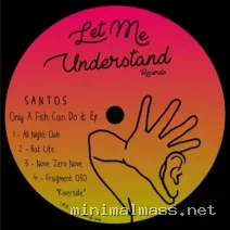 Santos – Only A Fish Can Do It cover