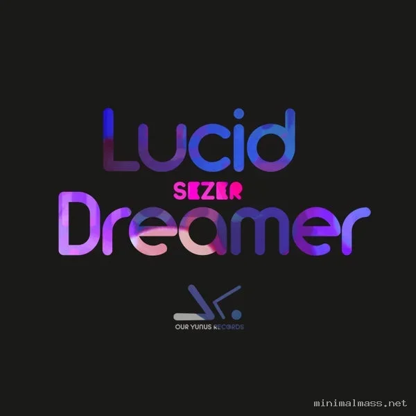 Sezer – Lucid Dreamer cover